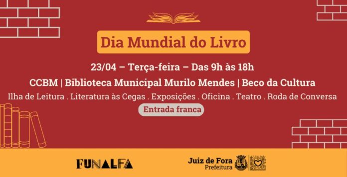 Dia Mundial do Livro terá evento gratuito unindo três equipamentos Portal de Notícias PJF