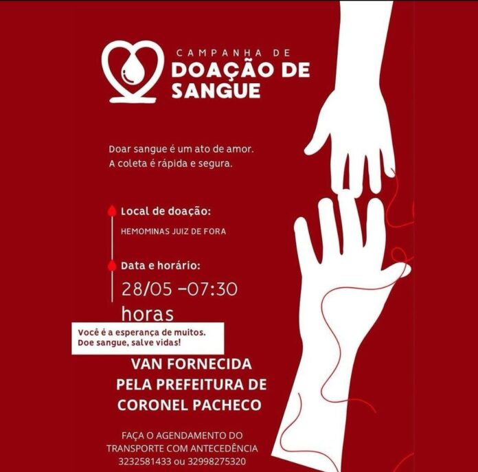 Prefeitura de Coronel Pacheco oferece transporte para doadores de sangue Prefeitura de Coronel Pacheco oferece transporte para doadores de sangue em Juiz de Fora